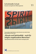Cover: "Rituale und Spiritualit&auml;t - auch f&uuml;r religi&ouml;s ungebundene Menschen" - Comenius-Inst.