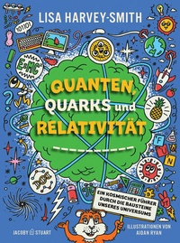 Abbildung von: Quanten, Quarks und Relativität - Verlagshaus Jacoby & Stuart