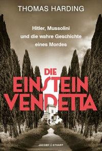 Abbildung von: Die Einstein-Vendetta - Verlagshaus Jacoby & Stuart