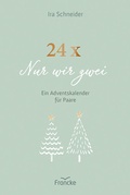 Cover: 24 x Nur wir zwei - Francke-Buch