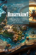 Cover: Hergetr&auml;umt - edition text + kritik