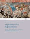 Cover: Legitimiert durch Repr&auml;sentation - Sandstein Kultur