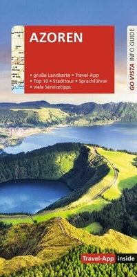 Abbildung von: GO VISTA: Reiseführer Azoren - Vista Point