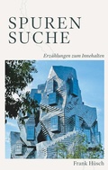 Cover: Spurensuche - Erz&auml;hlungen zum Innehalten - Buchschmiede von Dataform Media GmbH