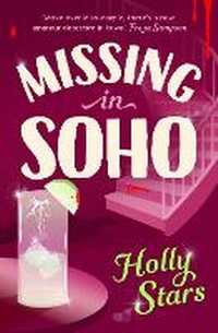 Abbildung von: Missing in Soho - Michael Joseph Ltd