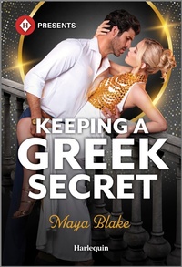 Enlarge image Cover: Keeping a Greek Secret - Harlequin Presents