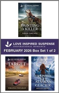 Cover: Love Inspired Suspense February 2026 - Box Set 1 of 2 - Love Inspired Suspense