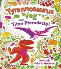 Cover: Tyrannosaurus Veg and Titan Pterodactyl - Faber & Faber