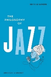 Abbildung von: The Philosophy of Jazz - British Library Publishing