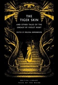 Cover: The Tiger Skin - British Library Publishing
