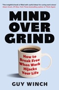 Cover: Mind Over Grind - Headline Press