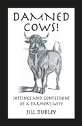 Cover: Damned Cows! - Orpington Publishers