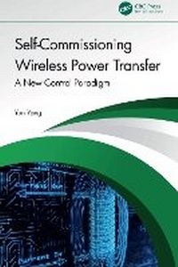 Abbildung von: Self-Commissioning Wireless Power Transfer - CRC Press