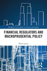 Abbildung von: Financial Regulators and Macroprudential Policy - Routledge
