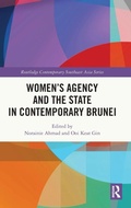 Cover: Women's Agency and the State in Contemporary Brunei - Routledge