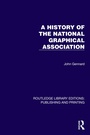 Cover: A History of the National Graphical Association - Routledge