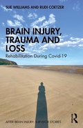 Abbildung von: Brain Injury, Trauma and Loss - Routledge