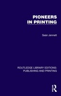 Cover: Pioneers in Printing - Routledge