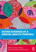 Cover: Giving Evidence at a Mental Health Tribunal - Routledge
