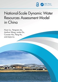Enlarge image Cover: National-Scale Dynamic Water Resources Assessment Model in China - CRC Press
