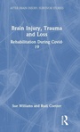 Cover: Brain Injury, Trauma and Loss - Routledge