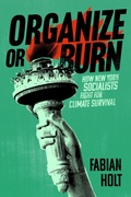 Cover: Organize or Burn - NYU Press