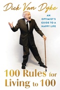 Cover: 100 Rules for Living to 100 - Grand Central Publishing
