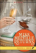 Cover: Miss Melville Returns - Classic Mayhem