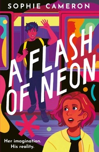 Enlarge image Cover: A Flash of Neon - Little Tiger Press