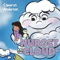Cover: Nurget and the Cloud - Nightingale Books