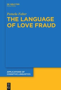 Enlarge image Cover: The Language of Love Fraud - De Gruyter Mouton