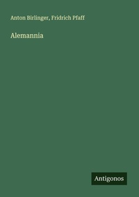 Enlarge image Cover: Alemannia - Antigonos Verlag