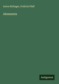 Enlarge image Cover: Alemannia - Antigonos Verlag