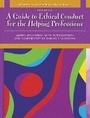 Cover: What Every Helping Professional Should Know About Ethical Conduct - Pearson