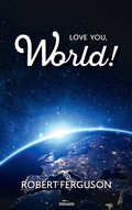 Cover: Love You, World! - novum publishing