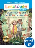 Cover: Lesel&ouml;wen 2. Klasse - Zwei Freunde und der H&uuml;ter des Waldes - Loewe