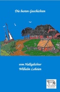 Cover: Die besten Geschichten vom Halligdichter Wilhelm Lobsien - epubli
