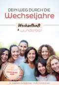 Abbildung von: Dein Weg durch die Wechseljahre - wechselhaft & wunderbar - Meyer & Meyer