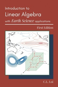 Abbildung von: Introduction to Linear Algebra with Earth Science Applications - C.L. Loi