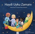Cover: Haydi Uyku Zamani - Yataga Gitme ve Uykuya Dalma Hikayeleri - Minik Kus Kitap