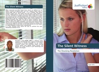 Abbildung von: The Silent Witness - Justfiction Edition