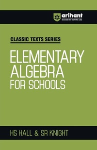 Enlarge image Cover: Elementary Algebra For School (EditionV) - Unknown