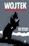 Cover: Wojtek the Bear Who Went to War - Pharos Books Private Limited