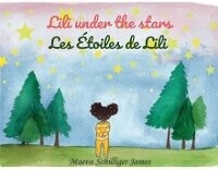 Abbildung von: Lili Under the Stars-Les etoiles de Lili - Maeva Schilliger James