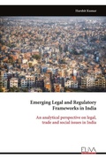 Cover: Emerging Legal and Regulatory Frameworks in India - Eliva Press