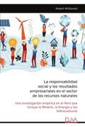 Cover: La responsabilidad social y los resultados empresariales en el sector de los recursos naturales - Eliva Press