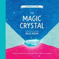 Cover: The Magic Crystal - Magic Pony Books