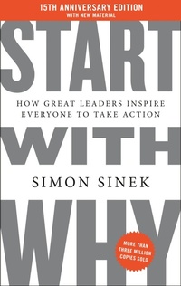 Abbildung von: Start with Why 15th Anniversary Edition - Portfolio