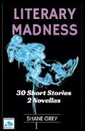 Cover: Literary Madness - Cannon Bleu Publishing