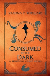 Enlarge image Cover: Consumed in the Dark - Draft2digital